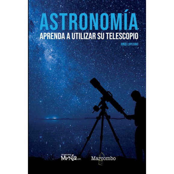 Livre Astronomie, apprendre à utiliser son télescope