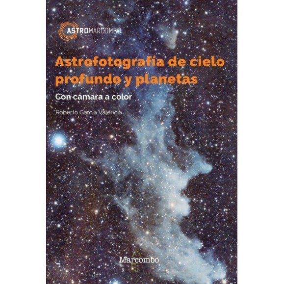 Livre Astrophotographie du ciel profond et planètes