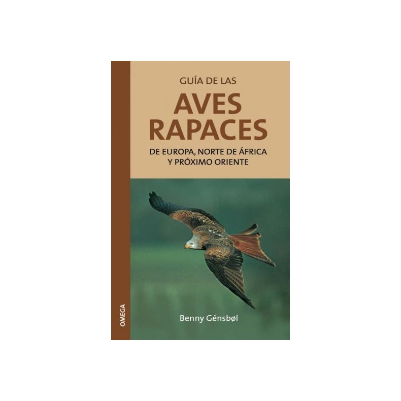 Guia de las aves rapaces de EU Africa y próximo Oriente